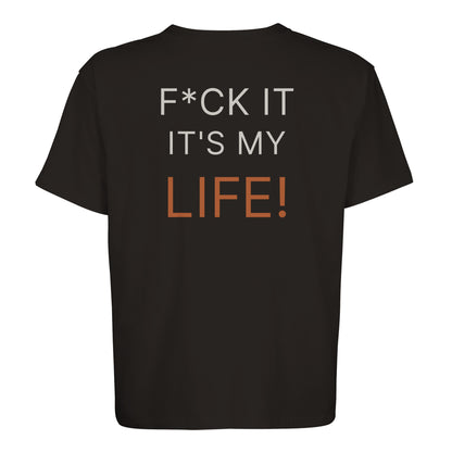 F*CK IT – Oversized T-Shirt